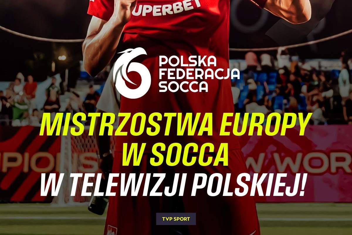 Mistrzostwa Europy 2026 w socca w TVP Sport