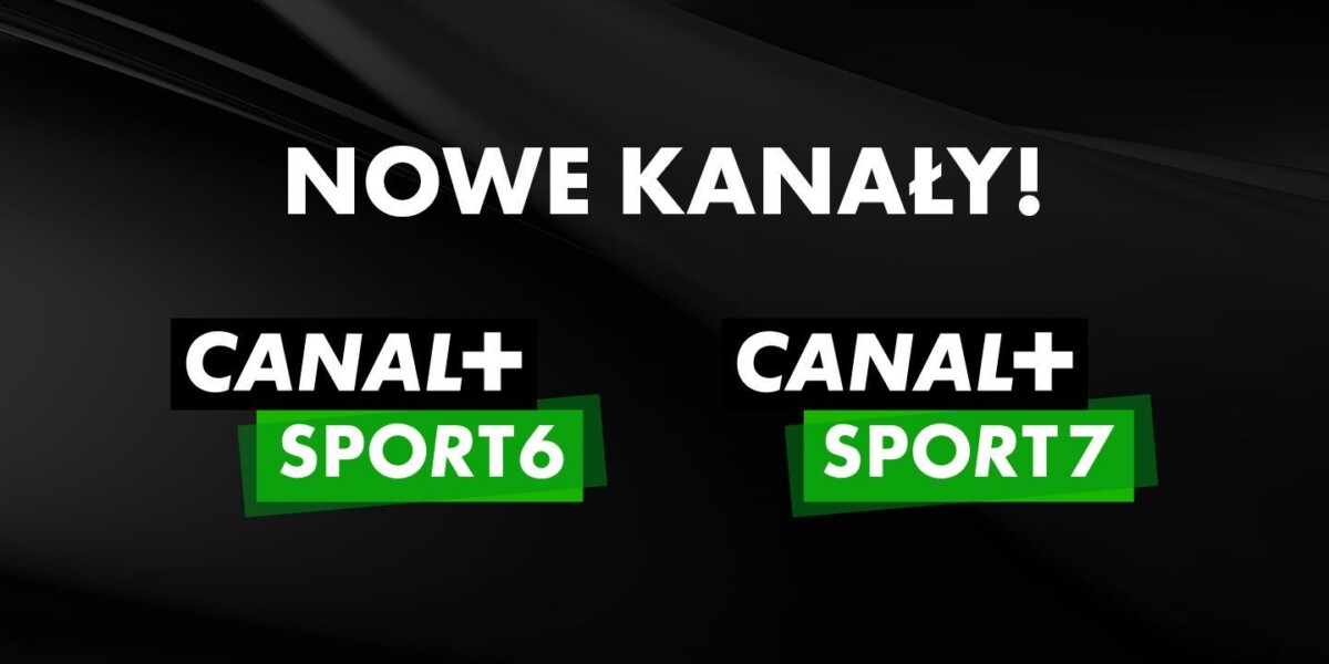 CANAL+ Polska - nowe kanały sportowe