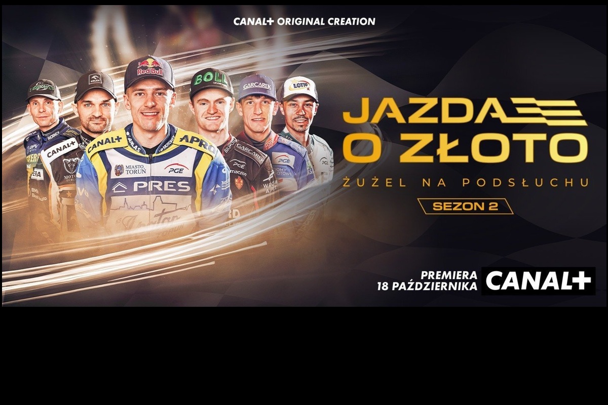 Canal+ - Jazda o złoto. Żużel na podsłuchu 2026
