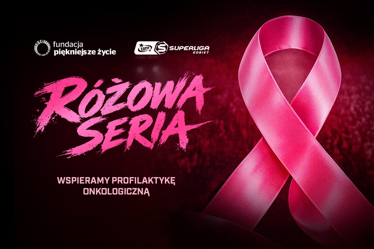 LOTTO Superliga Kobiet - akcja Różowa Seria 2026